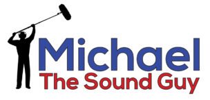 Michael The Sound Guy